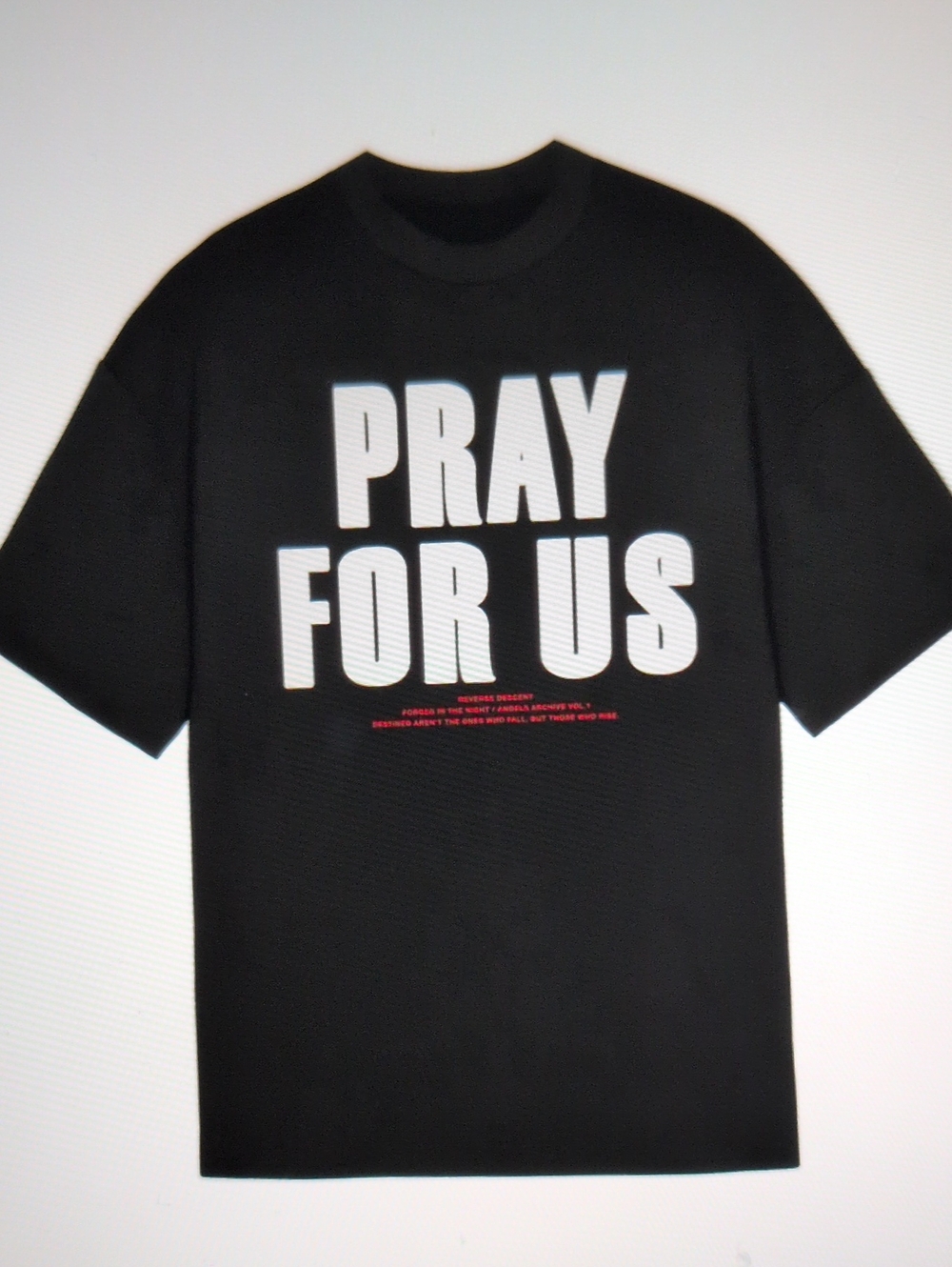 Reverse Descent NWT " Pray For Us" Heavy Cotton T - Shirt